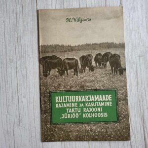 Kultuurkarjamaade rajamine ja kasutamine Tartu rajoonis