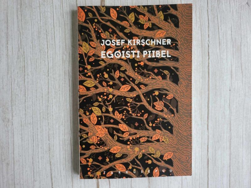 Egoisti piibel . Josef Kirschner