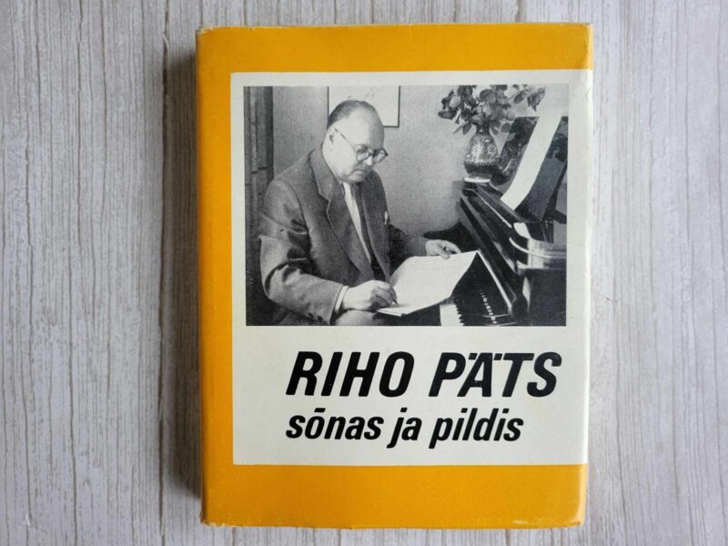 Riho Päts sõnas ja pildis