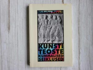Kunstiteoste kummalised seiklused . Nicholas Powell