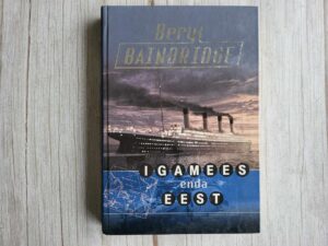 Igamees enda eest . Bery Bainbridge