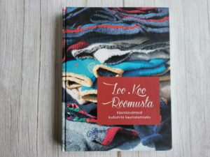 Loo Koo Rõõmusta Käsitöövõtteid kudumite kaunistamiseks