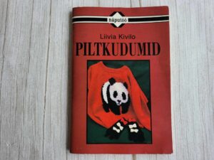 Piltkudumid . Liivia Kivilo