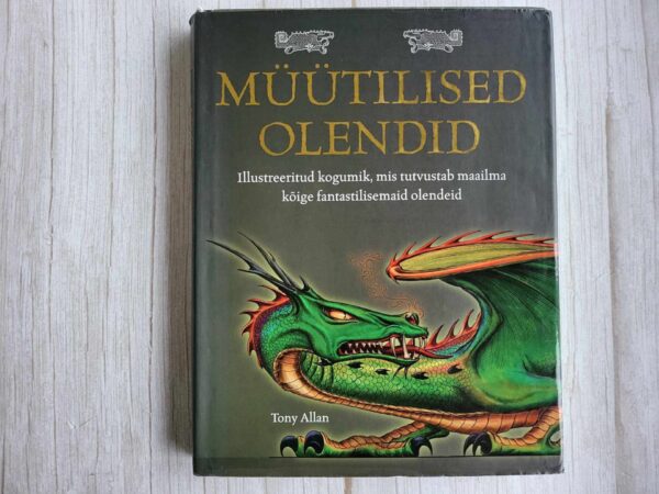 Müütilised olendid . Tony Allan