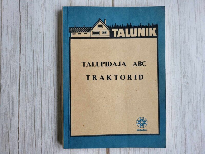 120283923 Talupidaja ABC traktorid . Toivo Kirsi