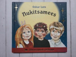 Nukitsamees . Oskar Luts