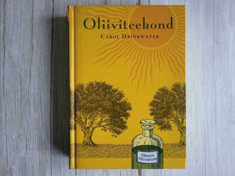 Oliiviteekond . Carol Drinkwater