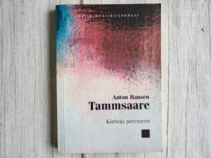 Kõrboja peremees . Anton Hansen Tammsaare