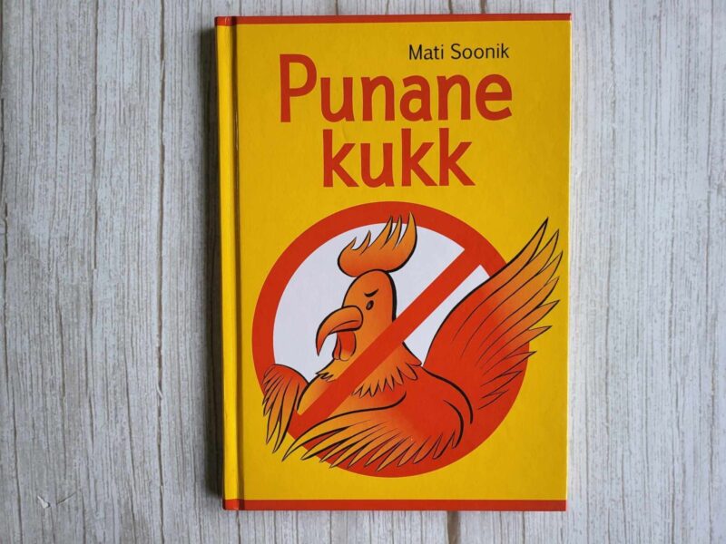 120341217 Punane kukk . Mati Soonik