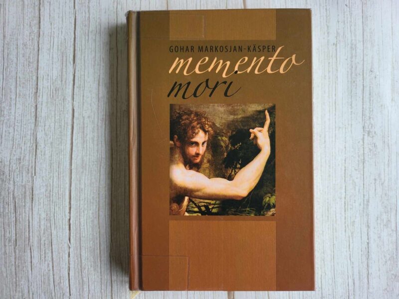 120341338 Memento mori . Gohar Markosjan-Käsper
