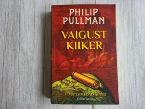 Vaigust kiiker . Philip Pullman
