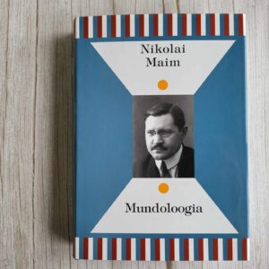 Mundoloogia . Nikolai Maim
