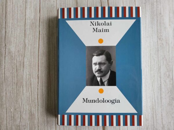 Mundoloogia . Nikolai Maim