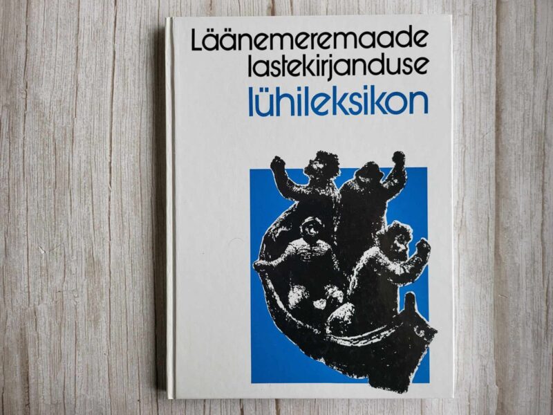 120345241 Läänemeremaade lastekirjanduse lühileksikon