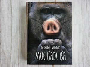Meie isade isa . Bernard Werber