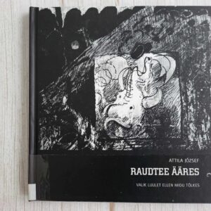 Raudtee ääres . Jozsef Attila