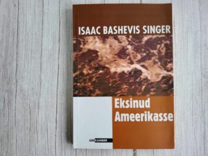 Eksinud Ameerikasse . Isaac Bashevis Singer