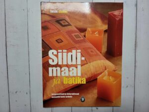 Siidimaal ja batika . Susie Stokoe