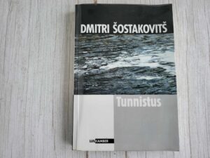 Tunnistus . Dmitri Šostakovitš