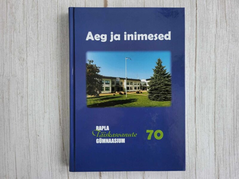 120395472 Aeg ja inimesed Rapla Täiskasvanute Gümnaasium 70
