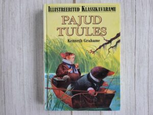 Pajud tuules . Kenneth Grahame
