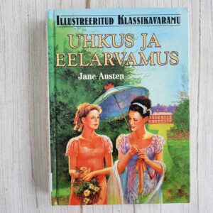 Uhkus ja eelarvamus . Jane Austen