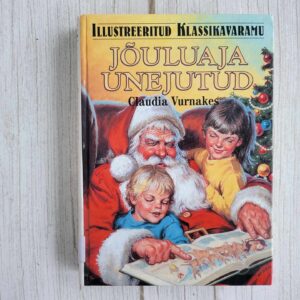 120396060 Jõuluaja unejutud . Claudia Vurnakes
