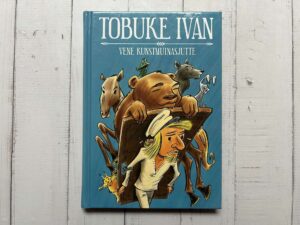 Tobuke Ivan Vene kunstmuinasjutte