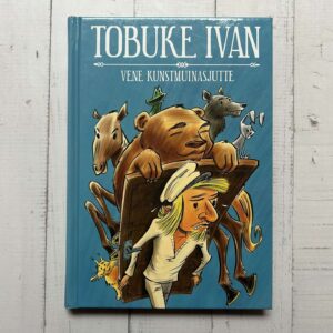 120621620 Tobuke Ivan Vene kunstmuinasjutte
