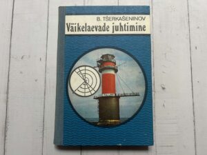 Väikelaevade juhtimine . Boris Tšerkašeninov
