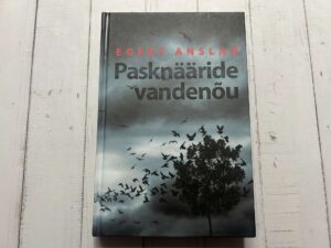 Pasknääride vandenõu . Egert Anslan