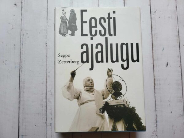 Eesti ajalugu . Seppo Zetterberg