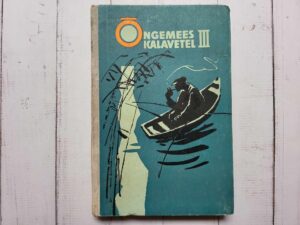 Õngemees kalavetel III
