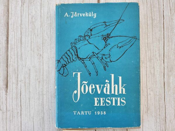 Jõevähk Eestis . Arvi Järvekülg