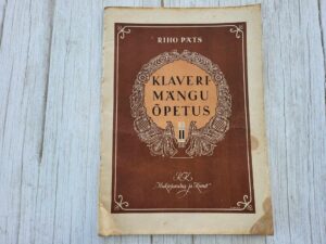 Klaverimängu õpetus 2 . Riho Päts