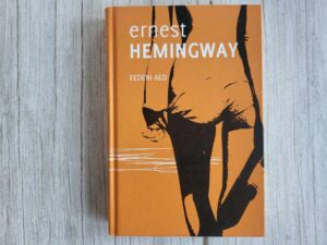 Eedeni aed . Ernest Hemingway