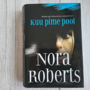 Kuu pime pool .  Nora Roberts