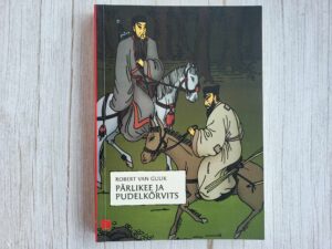 Pärlikee ja pudelkõrvits . Robert van Gulik