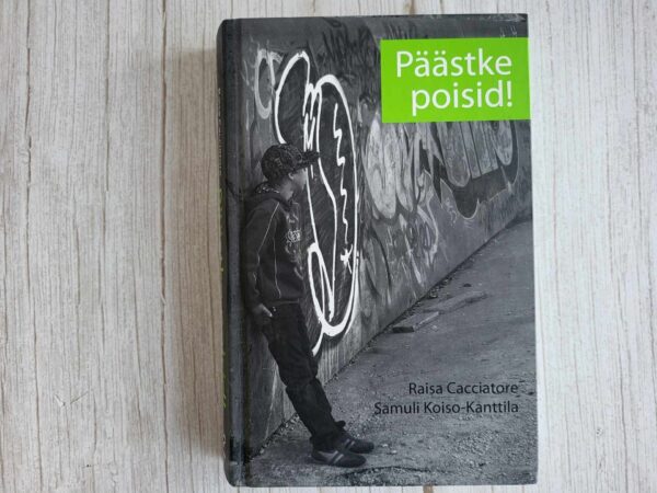 Päästke poisid! Raisa Cacciatore ja Samuli Koiso-Kanttila