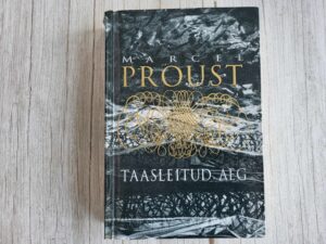 Taasleitud aeg . Marcel Proust