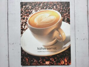 Kohviraamat . 100 rooga . Angeelika Kang, Maire Suitsu ja