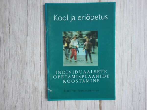 Kool ja eriõpetus Individuaalsete õpetamisplaanide koostamin