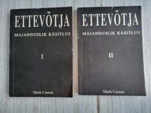 Ettevõtja Majanduslik käsitlus I-II . Mark Casson
