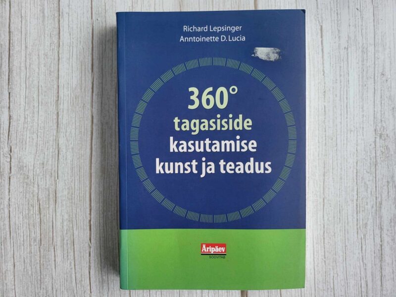 120901785 360 tagasiside kasutamise kunst ja teadus