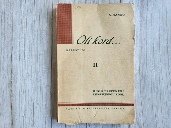 Oli kord Mälestusi Hugo Treffneri esimesejärgu kool