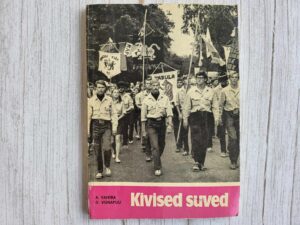 Kivised suved . Aarne Vahtra ja Donald Visnapuu