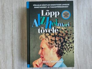 Lõpp Alzheimeri tõvele . Dale Bredesen