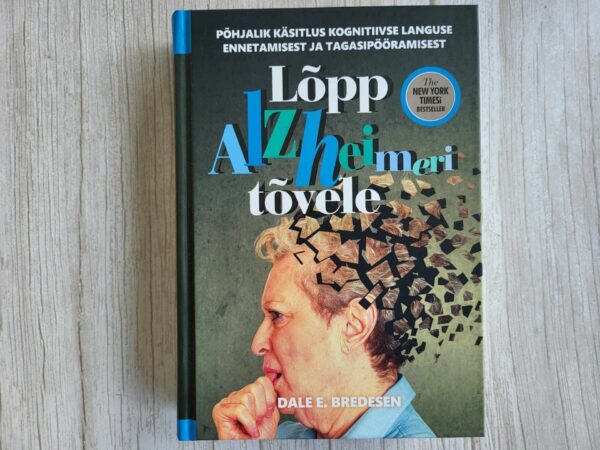 Lõpp Alzheimeri tõvele . Dale Bredesen