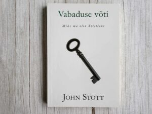 Vabaduse võti . John Stott