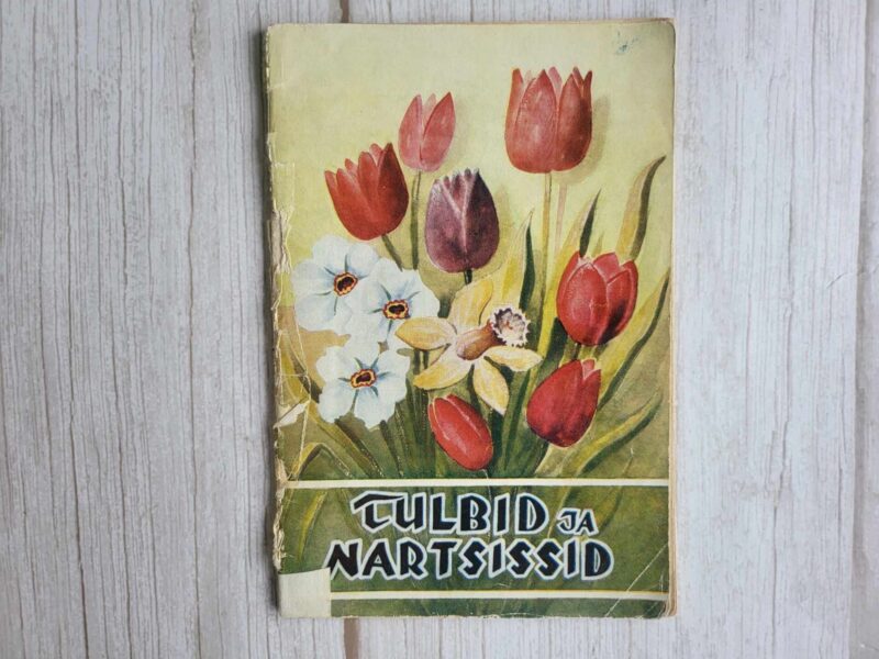 121004703 Tulbid ja nartsissid . Rudolf Tamm